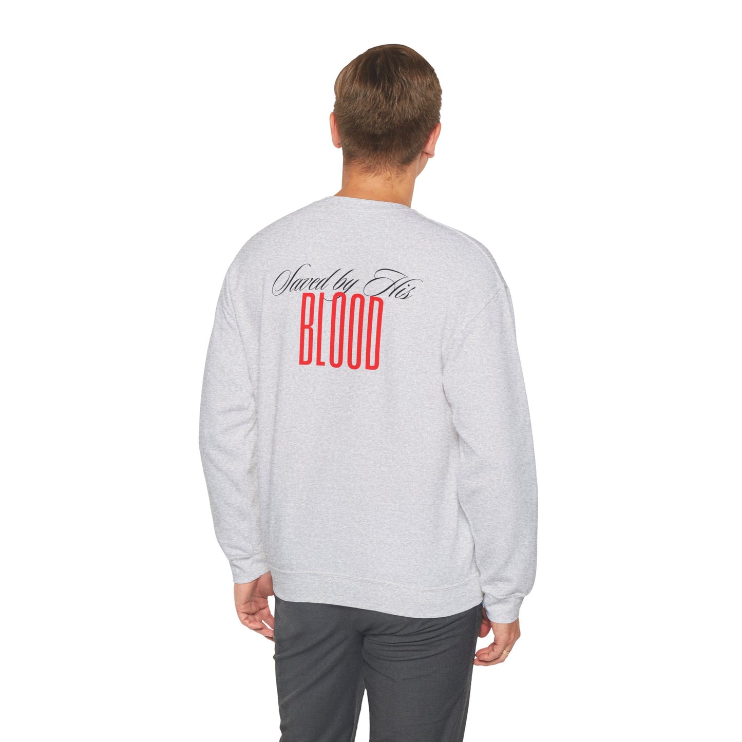 Saved By His Blood Crewneck