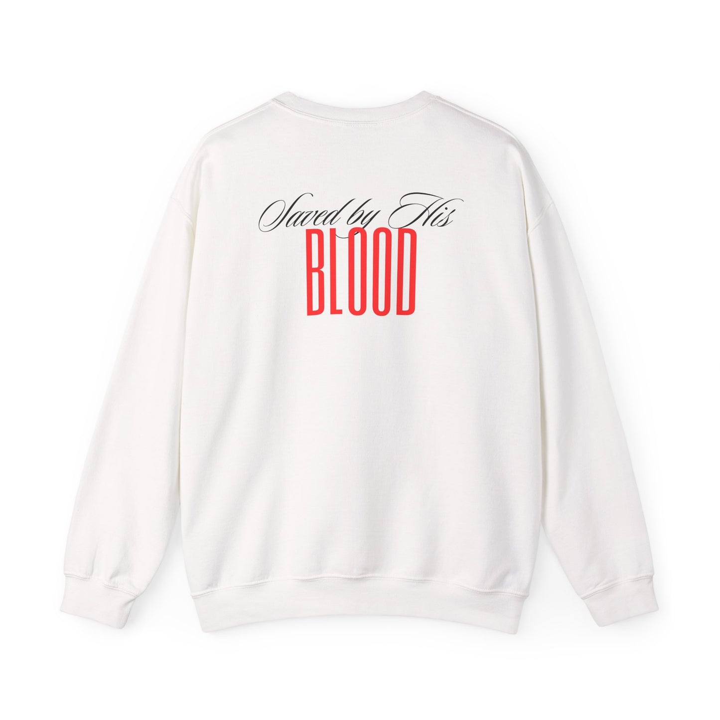 Saved By His Blood Crewneck