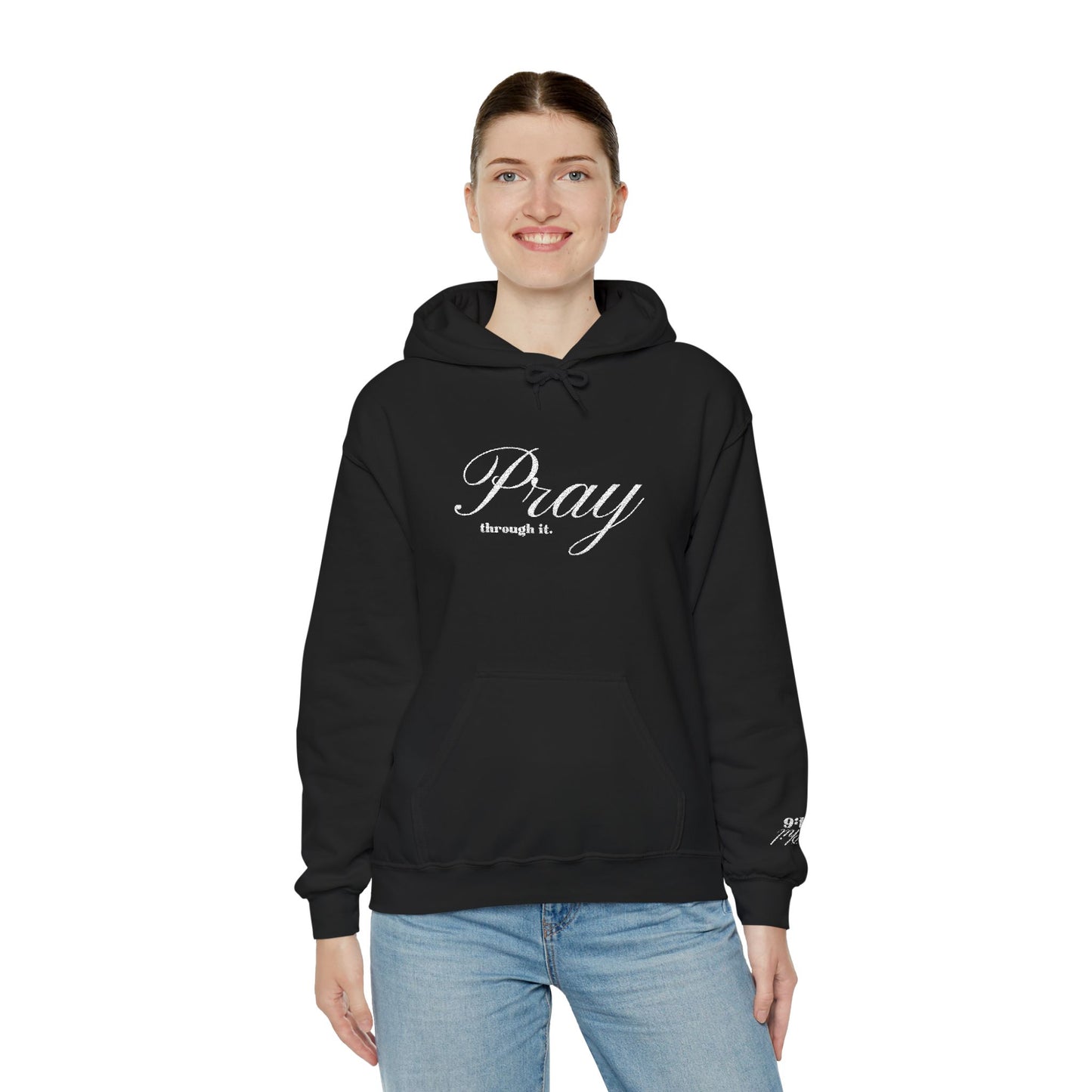 Pray Thought It Hoodie